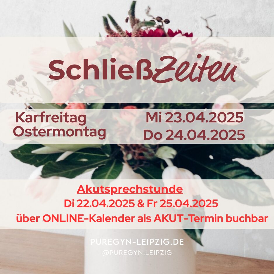 Schließzeiten Ostern PUREGYN Leipzig